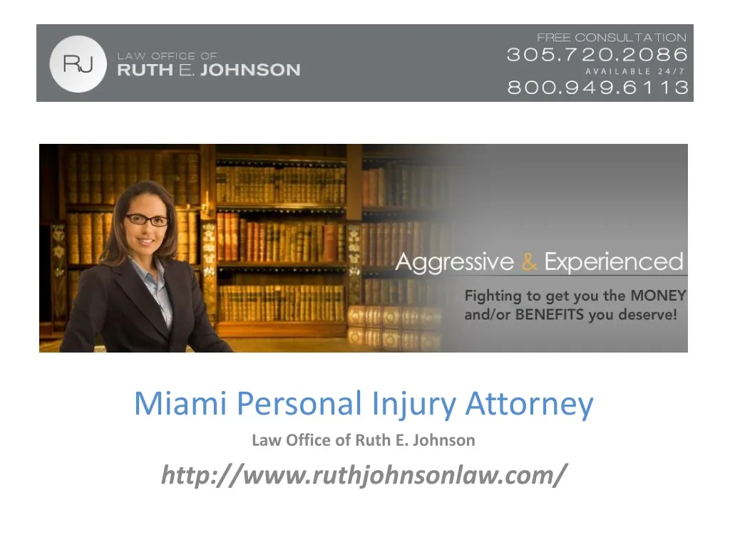 miami personal injury attorney law office of ruth e johnson http www ruthjohnsonlaw com