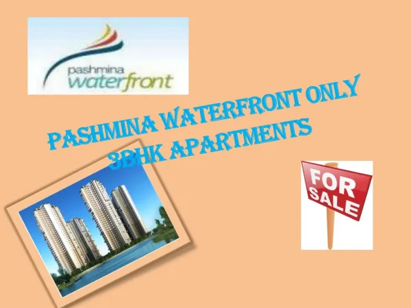Pashmina Waterfront ! 9999620966 3bhk Apartment bangalore
