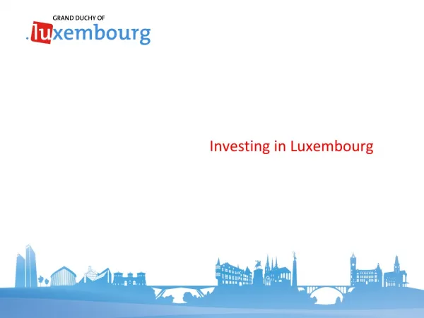 Investing in Luxembourg