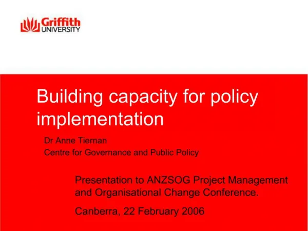 Building capacity for policy implementation