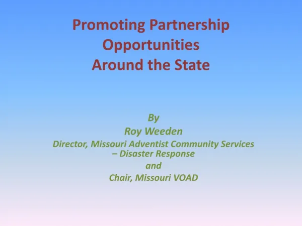 Promoting Partnership Opportunities Around the State