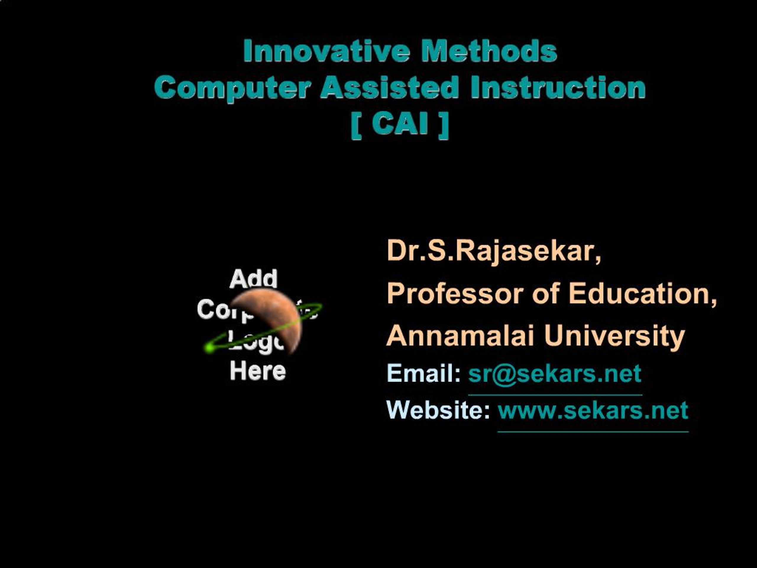 PPT - Innovative Methods Computer Assisted Instruction CAI PowerPoint ...