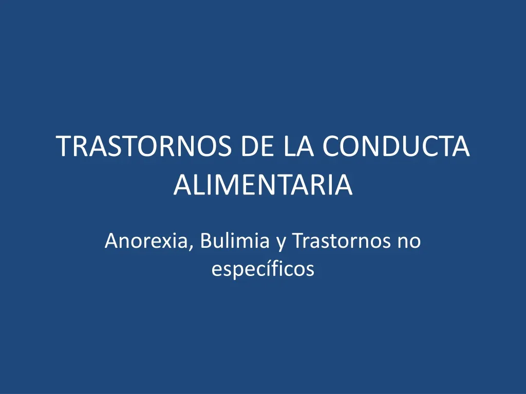 trastornos de la conducta alimentaria