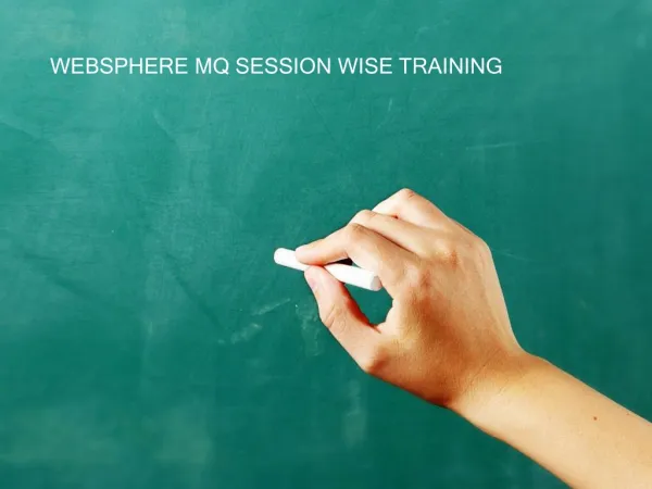 Websphere MQ training