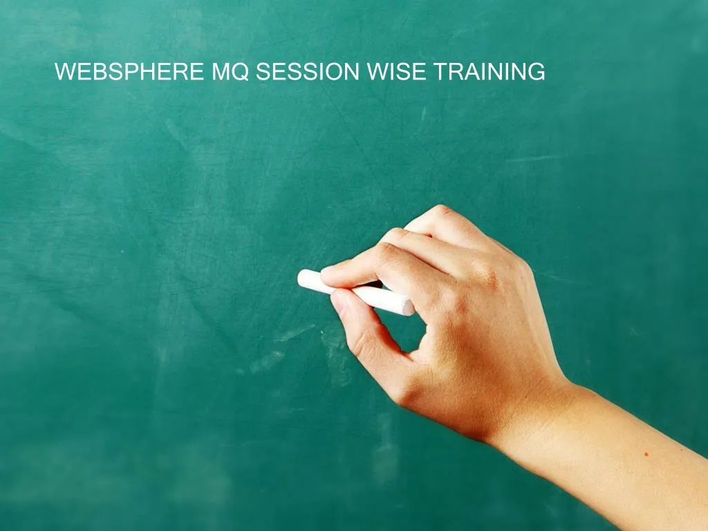 websphere mq session wise training