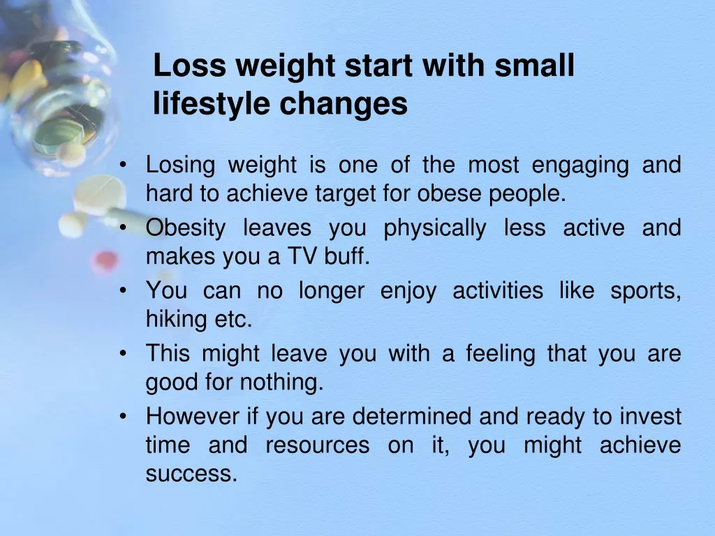 loss weight start with small lifestyle changes