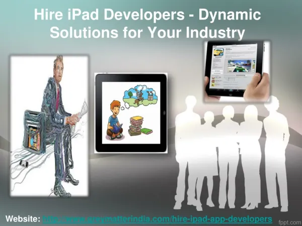 Hire iPad Developers - Dynamic Solutions for Your Industry