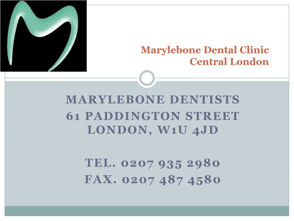 marylebone dental clinic central london