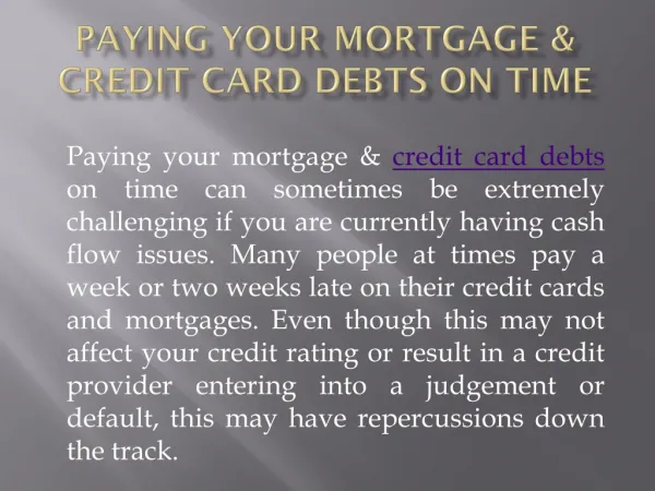 Paying your Mortgage & Credit Card Debts on Time | Refinance