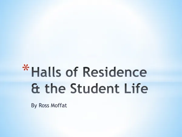Halls of Residence