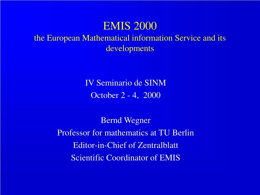 emis 2000 the european mathematical information service and its developments