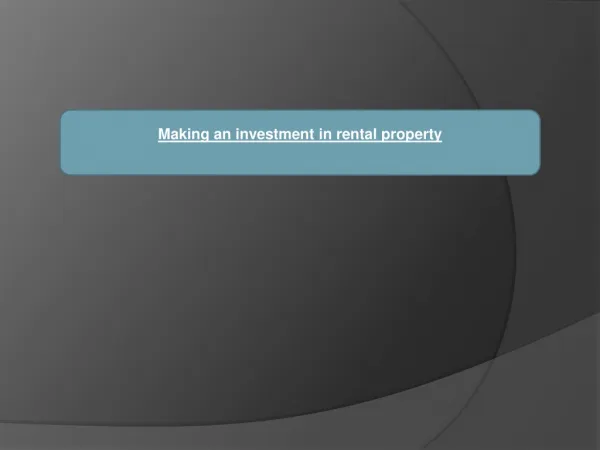 Making an investment in rental property