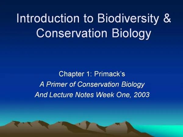 Introduction to Biodiversity Conservation Biology