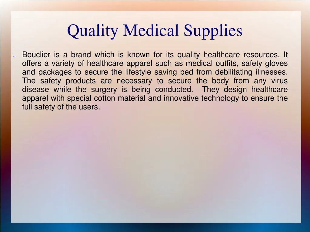 quality medical supplies