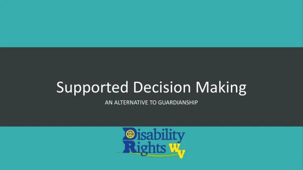 Supported Decision Making