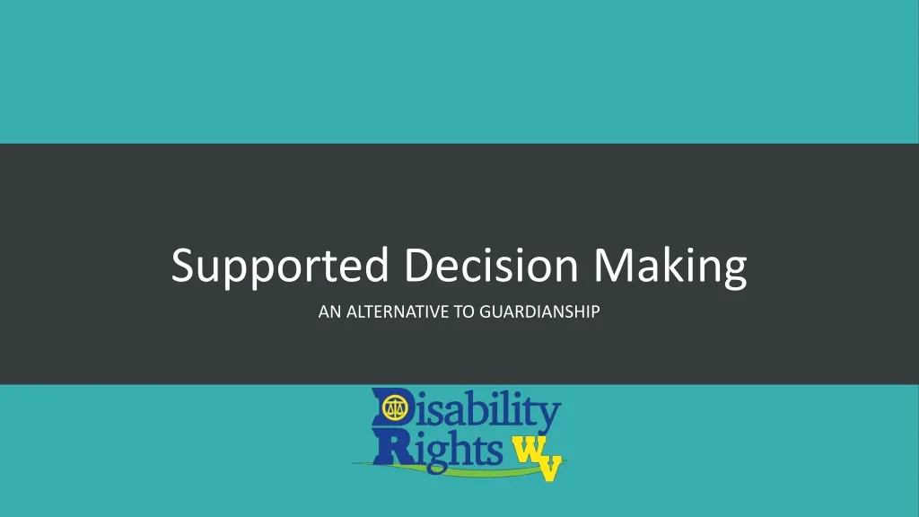 supported decision making