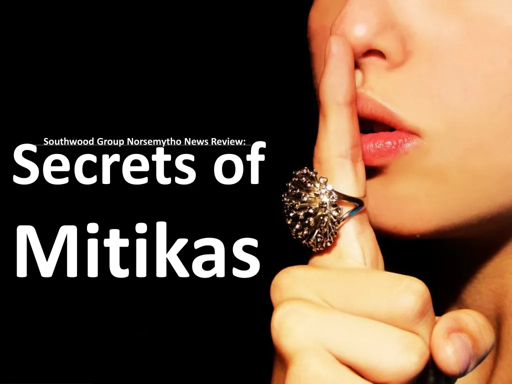 secrets of mitikas