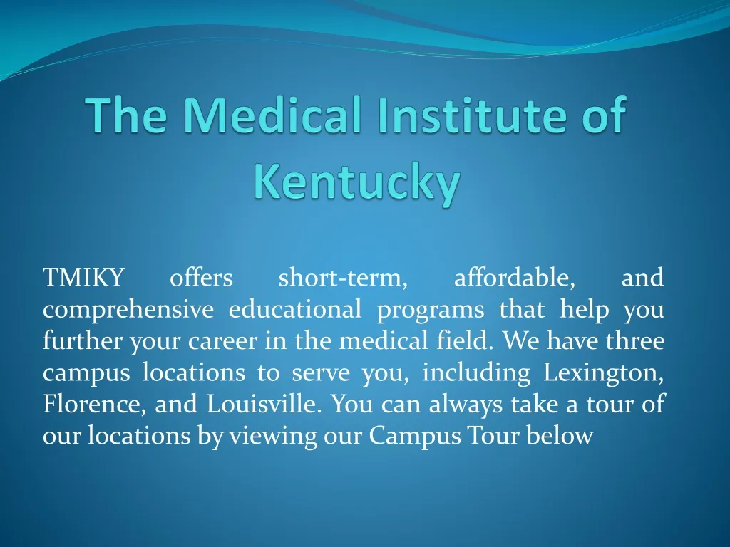 the medical institute of kentucky