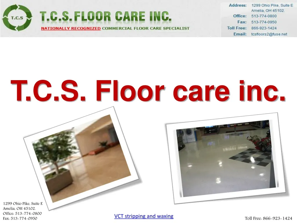 t c s floor care inc