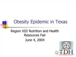 obesity epidemic in texas - slide 1