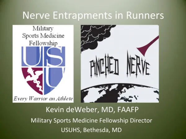 Nerve Entrapments in Runners