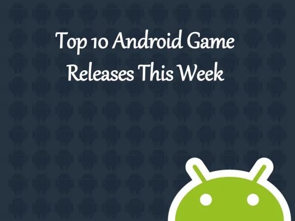 Android Game Development, Hire Android Games Developers
