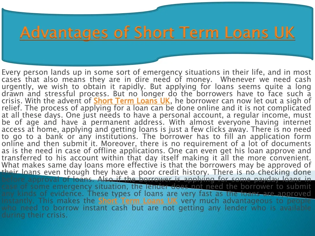 advantages of short term loans uk