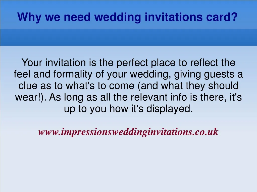 why we need wedding invitations card