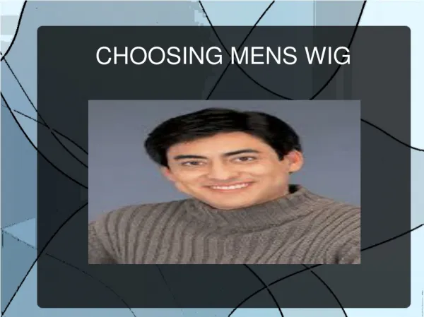 Choosing mens wig
