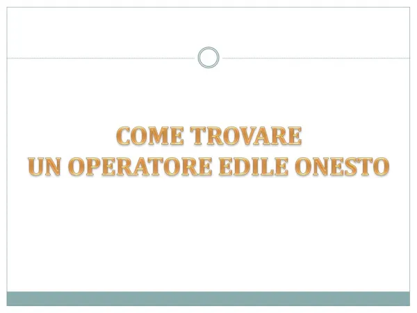 Come trovare un operatore edile onesto