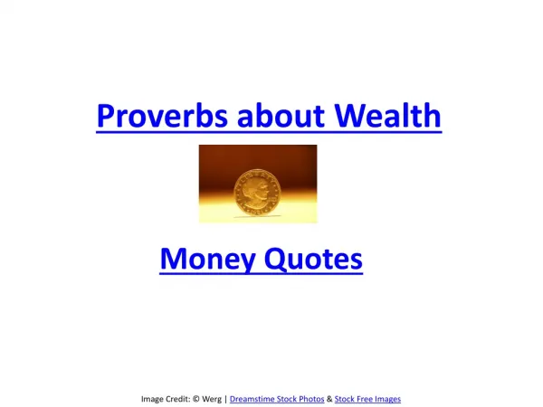 Meaningful proverbs about wealth