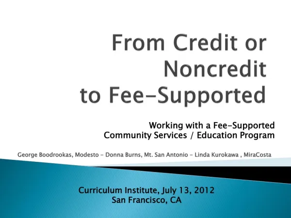 From Credit or Noncredit to Fee-Supported