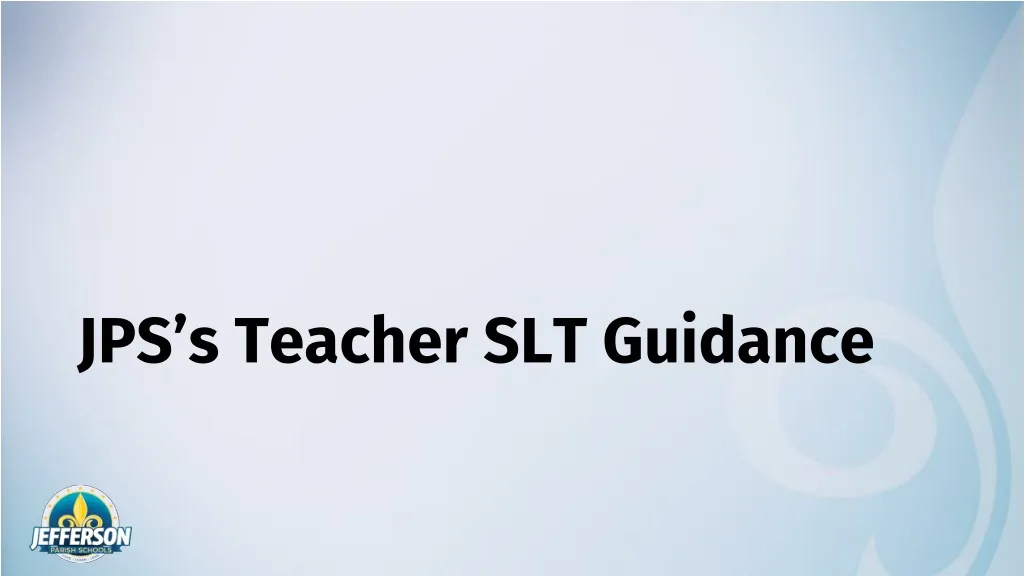 jps s teacher slt guidance