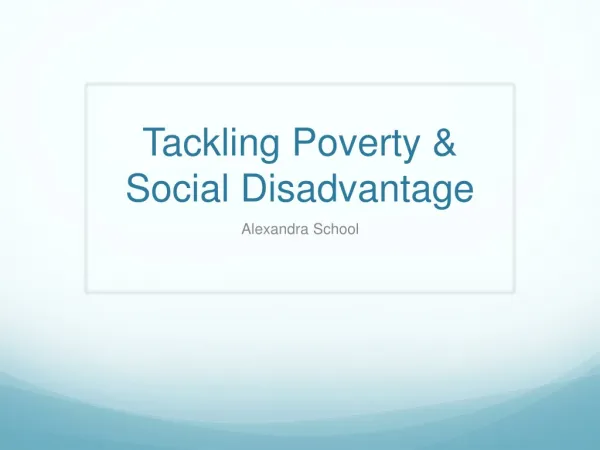 Tackling Poverty &amp; Social Disadvantage