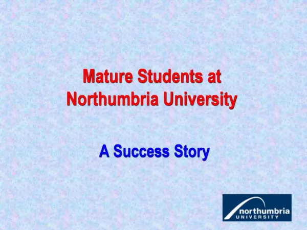 Mature Students at Northumbria University