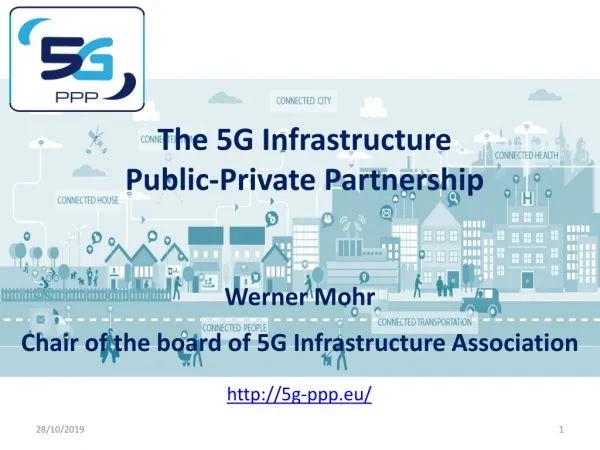 Werner Mohr Chair of the board of 5G Infrastructure Association