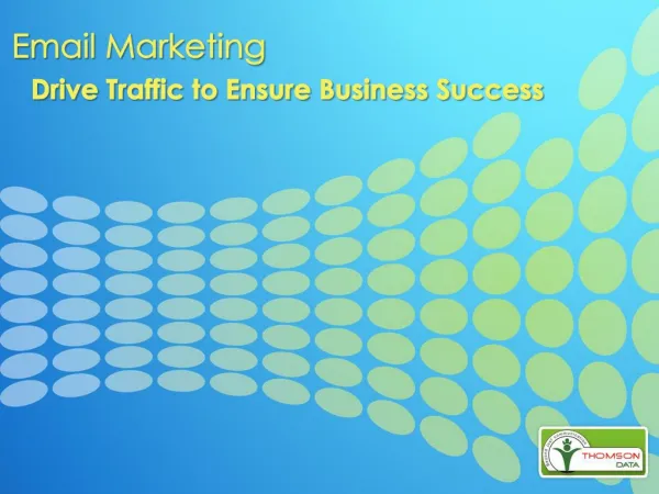 Email Marketing – Drive Traffic to Ensure Business Success