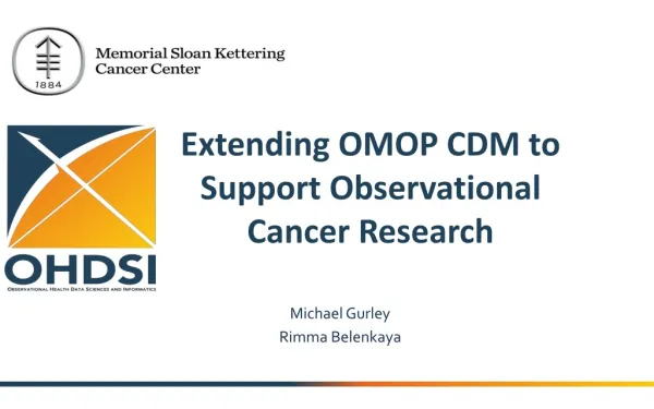 Extending OMOP CDM to Support Observational Cancer Research