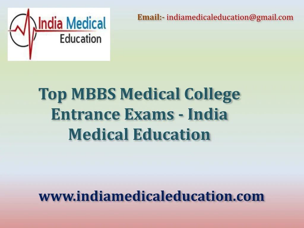 email indiamedicaleducation@gmail com