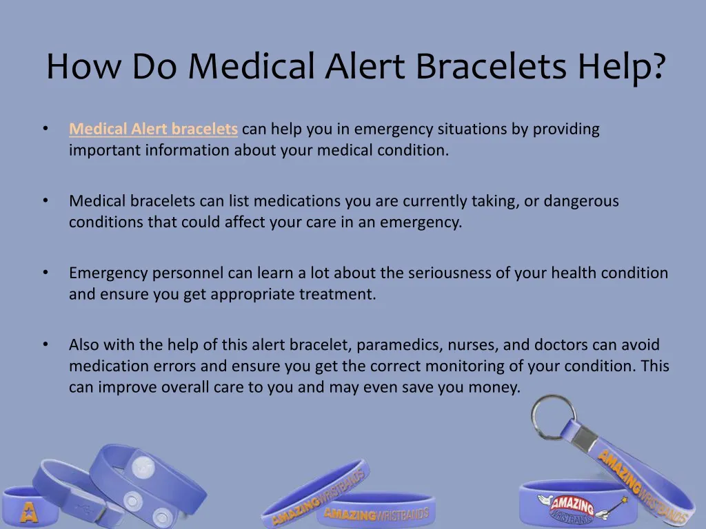 how do medical alert bracelets help