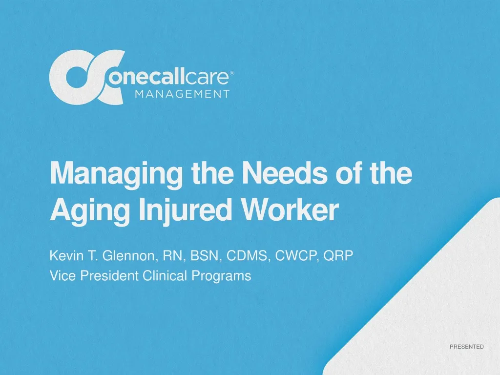 managing the needs of the aging injured worker