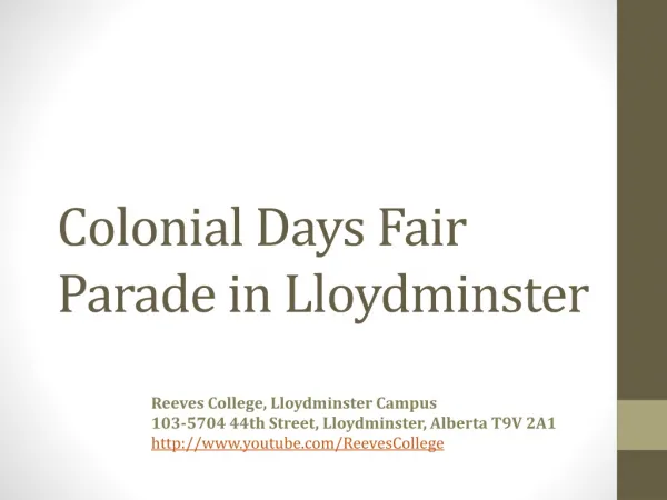 Colonial Days Fair Parade in Lloydminster Alberta