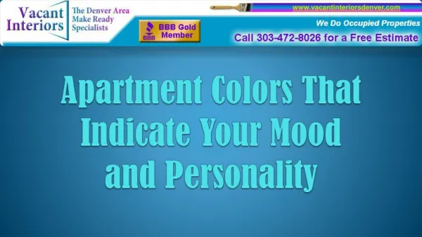Apartment Colors That Indicate Your Mood 
and Personality