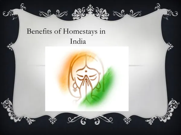 Benefits of Homestays in India