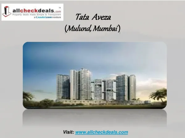Tata Aveza the Luxurious Apartments in Mumbai
