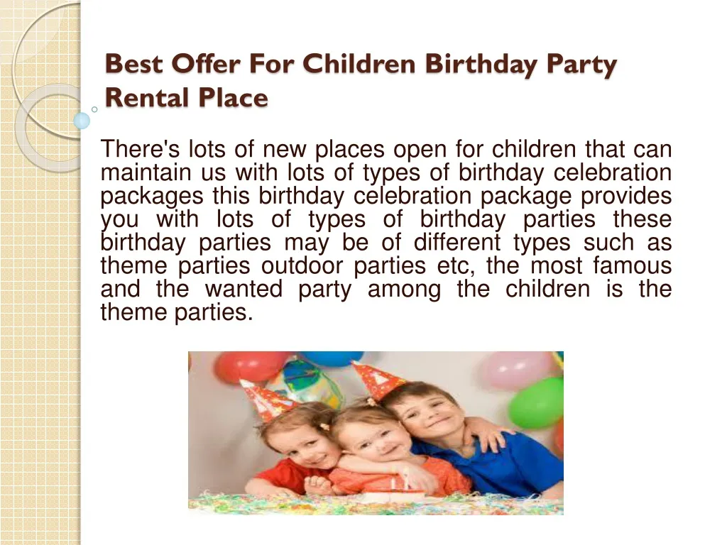best offer for children birthday party rental place
