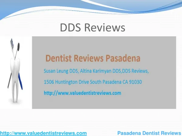 DDS Reviews, 1506 Huntington Drive South Pasadena CA 91030