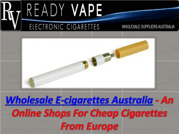 Wholesale E-Cigarettes Australia
