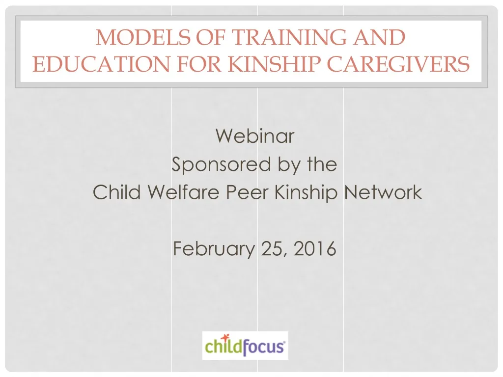 models of training and education for kinship caregivers