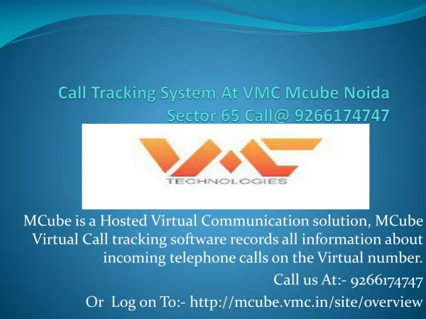 Call Tracking System At VMC Mcube Noida Sector 65